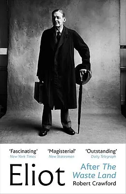 E-Book (epub) Eliot After The Waste Land von Robert Crawford