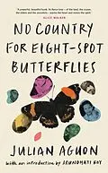 E-Book (epub) No Country for Eight-Spot Butterflies von Julian Aguon