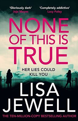 Livre Relié None of this is True de Jewell Lisa