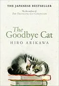 E-Book (epub) The Goodbye Cat von Hiro Arikawa