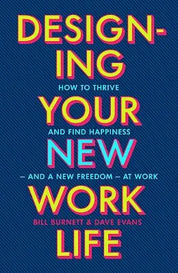 E-Book (epub) Designing Your New Work Life von Bill Burnett