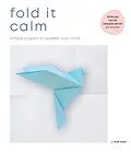 E-Book (epub) Fold It Calm von Li Kim Goh