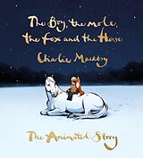 eBook (epub) The Boy, the Mole, the Fox and the Horse: The Animated Story de Charlie Mackesy