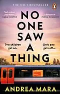 E-Book (epub) No One Saw a Thing von Andrea Mara