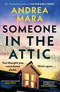 E-Book (epub) Someone in the Attic von Andrea Mara