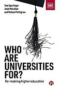 E-Book (epub) Who are Universities For? von Tom Sperlinger, Josie McLellan, Richard Pettigrew
