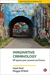 eBook (epub) Imaginative Criminology de Lizzie Seal, Maggie O'Neill