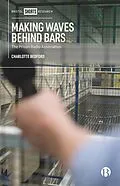 E-Book (epub) Making Waves behind Bars von Charlotte Bedford
