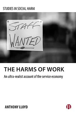 E-Book (epub) The Harms of Work von Anthony Lloyd