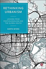 eBook (epub) Rethinking Urbanism de Garth Myers