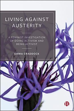 eBook (epub) Living Against Austerity de Emma Craddock