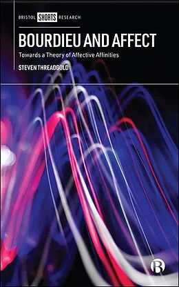 ePUB Bourdieu and Affect von Steven Threadgold