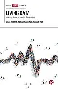 ePUB Living Data von Celia Roberts, Adrian Mackenzie, Maggie Mort