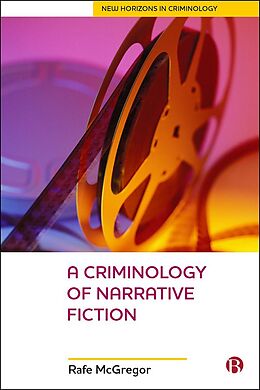 eBook (epub) A Criminology Of Narrative Fiction de Rafe Mcgregor