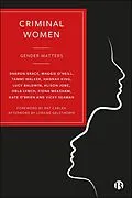 E-Book (epub) Criminal Women von Sharon Grace, Vicky Seaman, Maggie O'Neill
