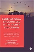 E-Book (epub) Generational Encounters with Higher Education von Jennie Bristow, Sarah Cant, Anwesa Chatterjee