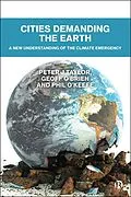 E-Book (epub) Cities Demanding the Earth von Peter J Taylor, Geoff O'Brien, Phil O'Keefe