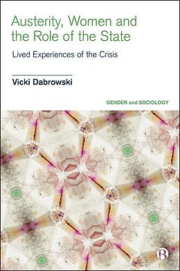 eBook (epub) Austerity, Women and the Role of the State de Vicki Dabrowski