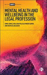 eBook (epub) Mental Health and Wellbeing in the Legal Profession de Emma Jones, Neil Graffin