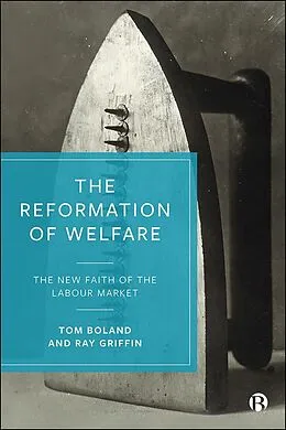 E-Book (epub) The Reformation of Welfare von Tom Boland, Ray Griffin
