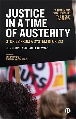 E-Book (epub) Justice in a Time of Austerity von Jon Robins, Daniel Newman