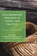 E-Book (epub) Collaborative Research in Theory and Practice von Kate Pahl, Richard Steadman-Jones, Lalitha Vasudevan