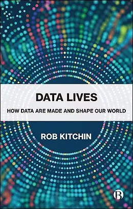 E-Book (epub) Data Lives von Rob Kitchin