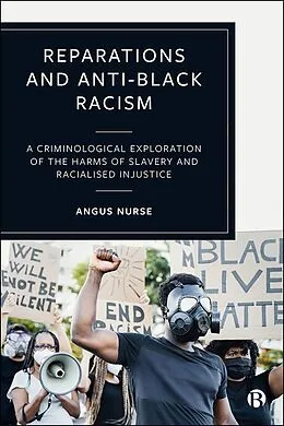 E-Book (epub) Reparations and Anti-Black Racism von Angus Nurse
