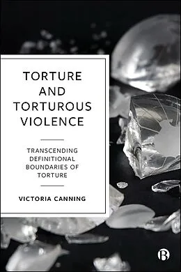 E-Book (epub) Torture and Torturous Violence von Victoria Canning