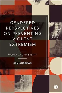 ePUB Gendered Perspectives on Preventing Violent Extremism von Sam Andrews