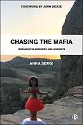 E-Book (epub) Chasing the Mafia von Anna Sergi