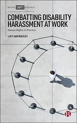 ePUB Combatting Disability Harassment at Work von Lucy-Ann Buckley