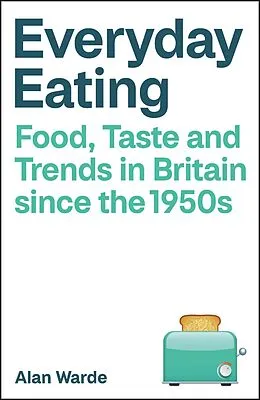 E-Book (epub) Everyday Eating von Alan Warde