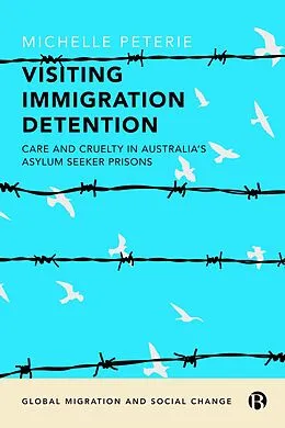 E-Book (epub) Visiting Immigration Detention von Michelle Peterie