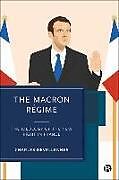 Couverture cartonnée The Macron Regime de Charles (University of Kent) Devellennes