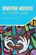 Livre Relié Diverse Voices in Tort Law de 