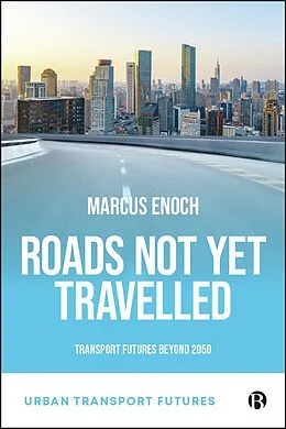 E-Book (epub) Roads Not Yet Travelled von Marcus Enoch