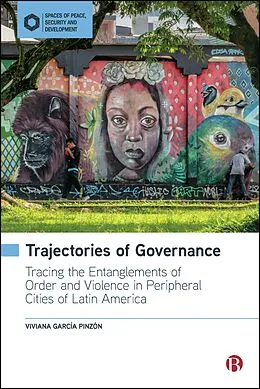 E-Book (epub) Trajectories of Governance von Viviana García Pinzón