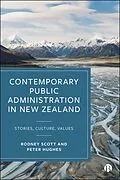 E-Book (epub) Contemporary Public Administration in New Zealand von Rodney Scott, Peter Hughes