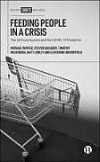 Livre Relié Feeding People in a Crisis de Catherine Broomfield, Matt Lobley, Michael Winter