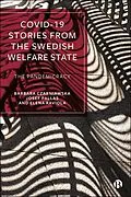 E-Book (epub) COVID-19 Stories from the Swedish Welfare State von Barbara Czarniawska, Josef Pallas, Elena Raviola