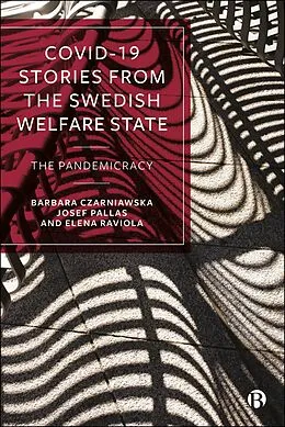 E-Book (epub) COVID-19 Stories from the Swedish Welfare State von Barbara Czarniawska, Josef Pallas, Elena Raviola