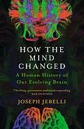 E-Book (epub) How the Mind Changed von Joseph Jebelli