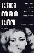 E-Book (epub) Kiki Man Ray von Mark Braude