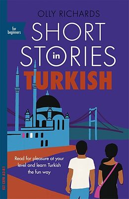 Poche format B Short Stories in Turkish for Beginners de Olly Richards