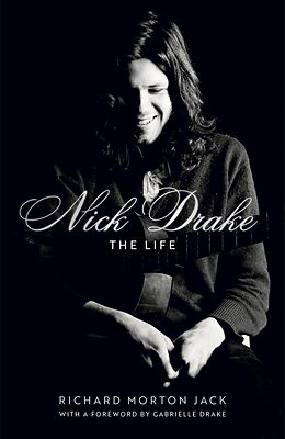 Livre Relié Nick Drake: The Life de Richard Morton Jack