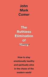 eBook (epub) Ruthless Elimination of Hurry de John Mark Comer