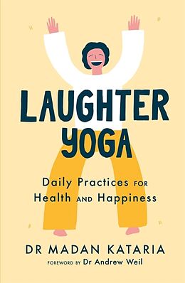 Couverture cartonnée Laughter Yoga de Madan Kataria