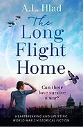 E-Book (epub) Long Flight Home von A.L. Hlad