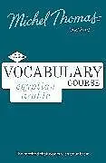 Audio CD (CD/SACD) Egyptian Arabic Vocabulary Course New Edition (Learn Arabic with the Michel Thomas Method) von Wightwick Jane, Gaafar Mahmoud, Thomas Michel